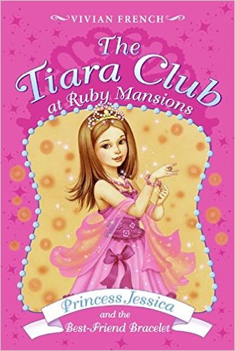 Tiara Club at Ruby Mansions 2: Princess Jessica and the Best-Friend Bracelet, T