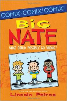 BIG NATE WHAT COULD POSSIBLY GO WRONG