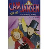 Cam Jansen #21:  The School Play Mystery