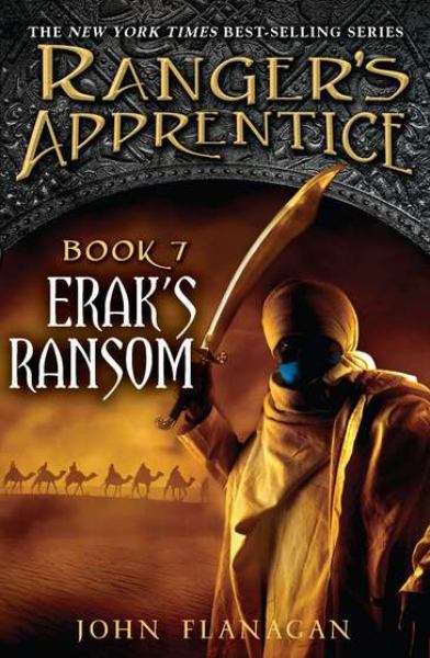 Erak's Ransom: Book 7 (Ranger's Apprentice)