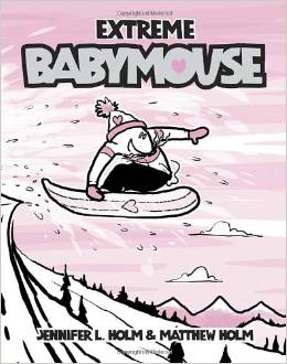 Babymouse #17: Extreme Babymouse