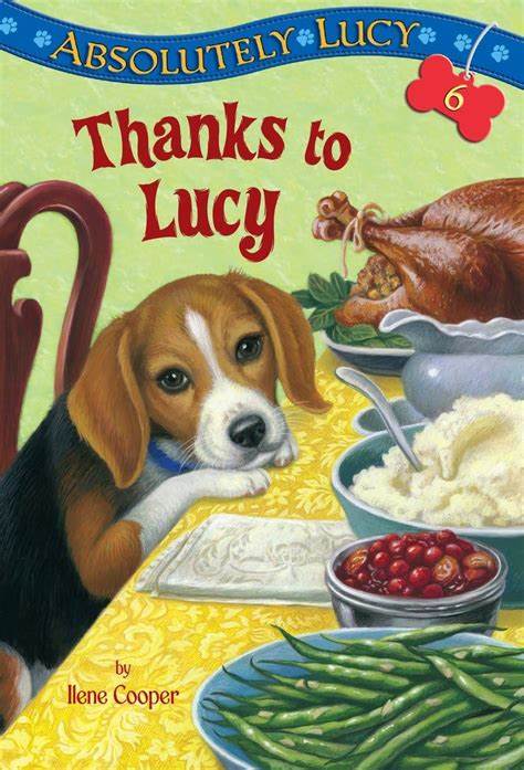 Absolutely Lucy #6: Thanks to Lucy