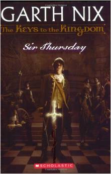 SIR THURSDAY (The Keys to the Kingdom #04)