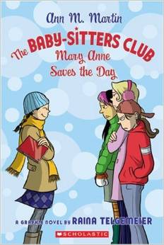 The Baby-Sitters Club: Mary Anne Saves The Day (BSC Graphix)