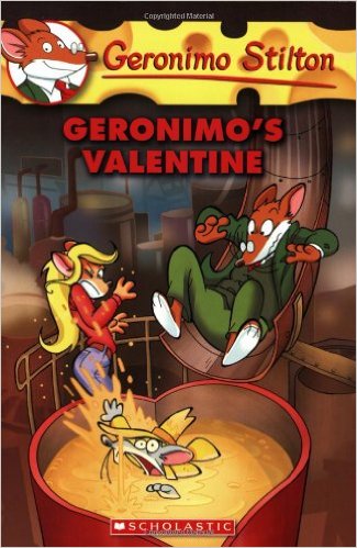 Geronimo Stilton, # 36:  Geronimo's Valentine