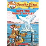 Geronimo Stilton, # 45:  Save the White Whale!