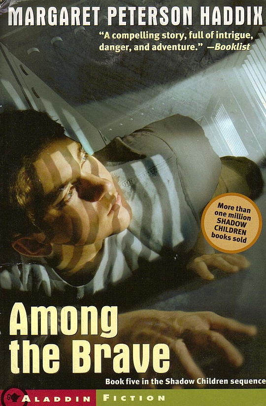 Among The Brave (SHADOW CHILDREN 5)