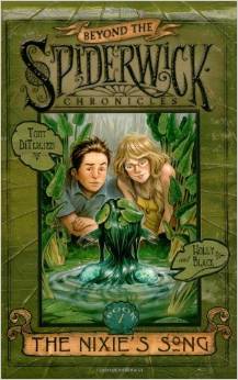 The Nixie's Song (Beyond The Spiderwick Chronicles, Book 1)