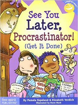 See You Later, Procrastinator! (Get It Done) (Laugh &amp; Learn)