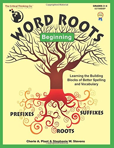 Word Roots - Beginning - Grades 3 - 4
