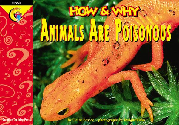 HOW &amp; WHY Animals Are Poisonous