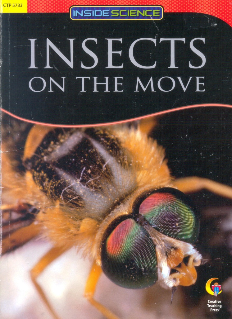 Insects on the Move Nonfiction Science Reader