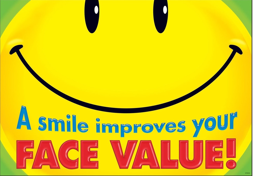 A smile improves your face