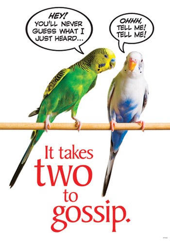 It takes two to gossip.Poster (48cmx 33.7cm)
