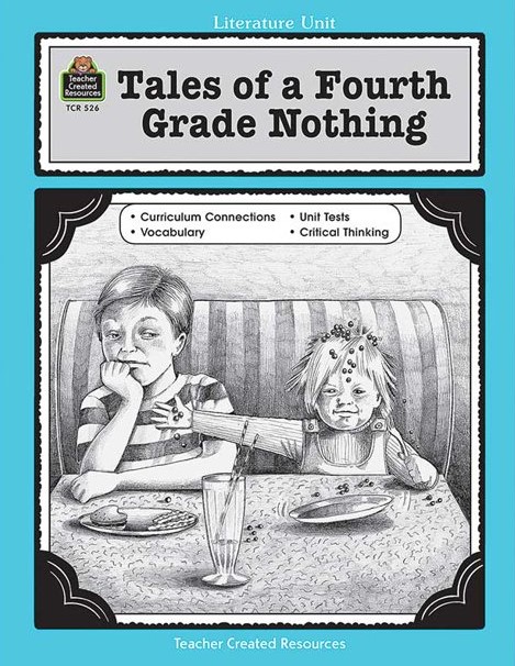 A Guide for Using Tales of a Fourth Grd Nothing in the Classroom