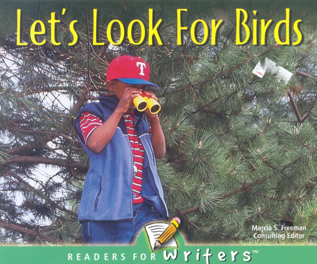 Readers for Writers: Let's Look For Birds