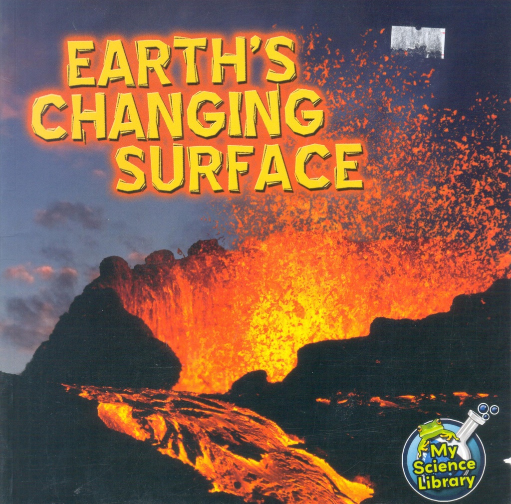 My Science Library 1-2: Earth's Changing Surface