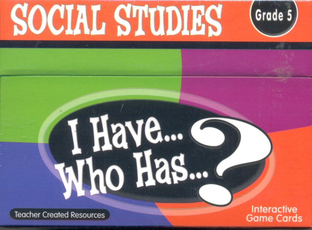 I Have... Who Has...? Social Studies Game (Gr. 5)(37cards)