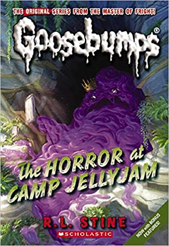 CLASSIC GOOSEBUMPS #09 THE HORROR AT CAMP JELLYJAM