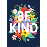 Wildflowers Be Kind Positive Poster 13.3''x19''(33.7cmx48.2cm)