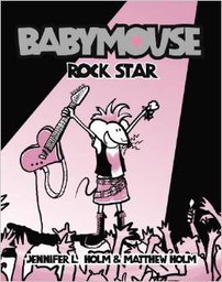 [9780375832321] Babymouse #4: Rock Star