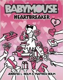 [9780375837982] Babymouse #5: Heartbreaker