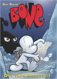 [9780439706407] Bone, Vol. 1: Out From Boneville