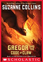 [9780439791441] GREGOR AND THE CODE OF CLAW (The Underland Chronicles #05)