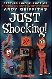 [9780439926232] Just Shocking! (Andy Griffith's Just! Series)