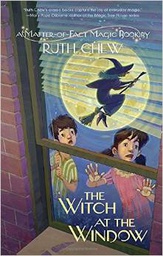 [9780449815663] A Matter-of-Fact Magic Book: The Witch at the Window