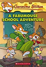 [9780545021388] Geronimo Stilton, # 38:  A Fabumouse School Adventure
