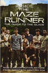 [9780553511086] Inside the Maze Runner: The Guide to the Glade