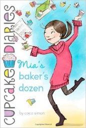 [9781442446137] MIA'S BAKER'S DOZEN (Cupcake Diaries #06)