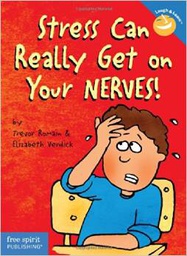[9781575420783] Stress Can Really Get on Your Nerves! (Laugh &amp; Learn)