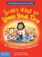 [9781575421728] Smart Ways To Spend Your Time: (Adding Assets)