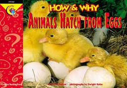 [CTP2967] HOW &amp; WHY Animals Hatch from Eggs