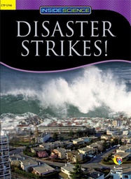 [CTP5746] Disaster Strikes! Nonfiction Science Reader