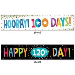 [CTPX8156] 100TH AND 120TH DAY BANNER 1 double sided 39&quot;x8&quot;(99.06cmx20.32cm)