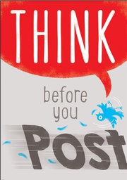 [TA67093] THINK before you Post Poster 13.3''x19''(33.7cmx48.2cm)