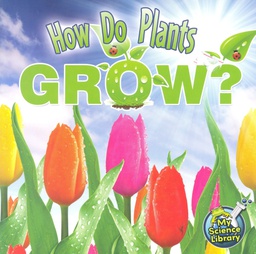 [TCR419232] My Science Library K-1: How Do Plants Grow?