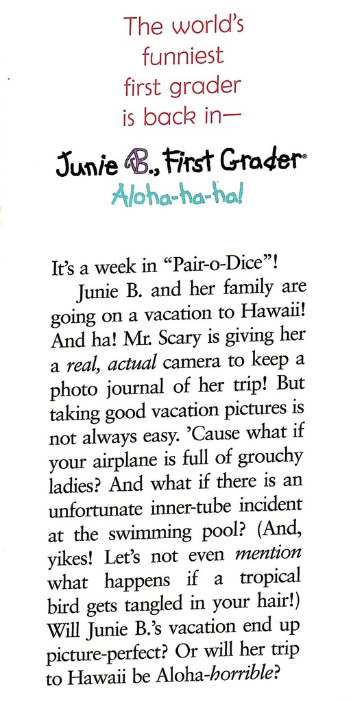 Junie B. First Grader Aloha-ha-ha! (6-8yrs) HARDCOVER