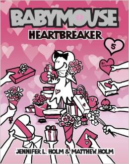 Babymouse #5: Heartbreaker (7-10yrs)