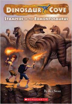 DINOSAUR COVE #06: STAMPEDE OF THE EDMONTOSAURUS (7-10yrs)