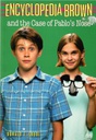 Encyclopedia Brown and the Case of Pablo's Nose #20 (8-12yrs)
