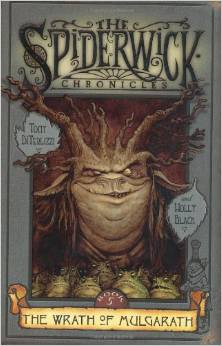 The Wrath of Mulgarath (The Spiderwick Chronicles, Book 5 (7-11yrs)