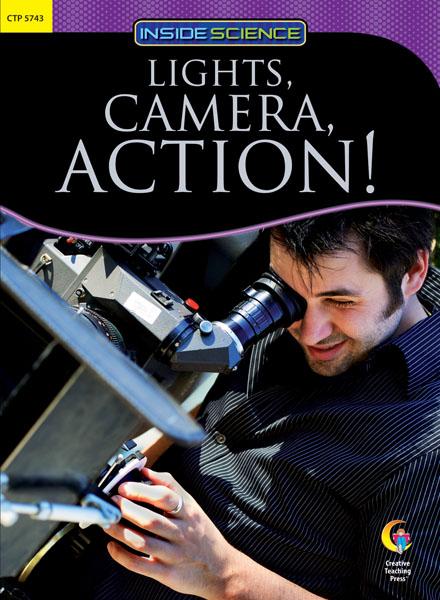 Lights, Camera, Action! Nonfiction Science Reader