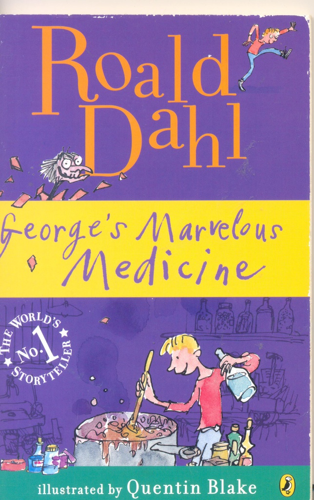 GEORGE'S MARVELOUS MEDICINE BOOK(6-10yrs)