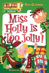 [9780060853822] My Weird School #14: Miss Holly Is Too Jolly! (6-8yrs)