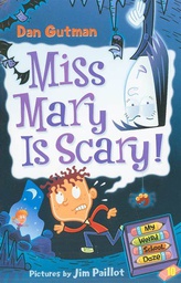 [9780061703973] Miss Mary is Scary! (My Weird School Daze, # 10) (6-9yrs)