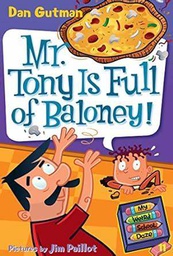 [9780061703997] My Weird School Daze #11: Mr. Tony Is Full of Baloney! (7-9yrs)